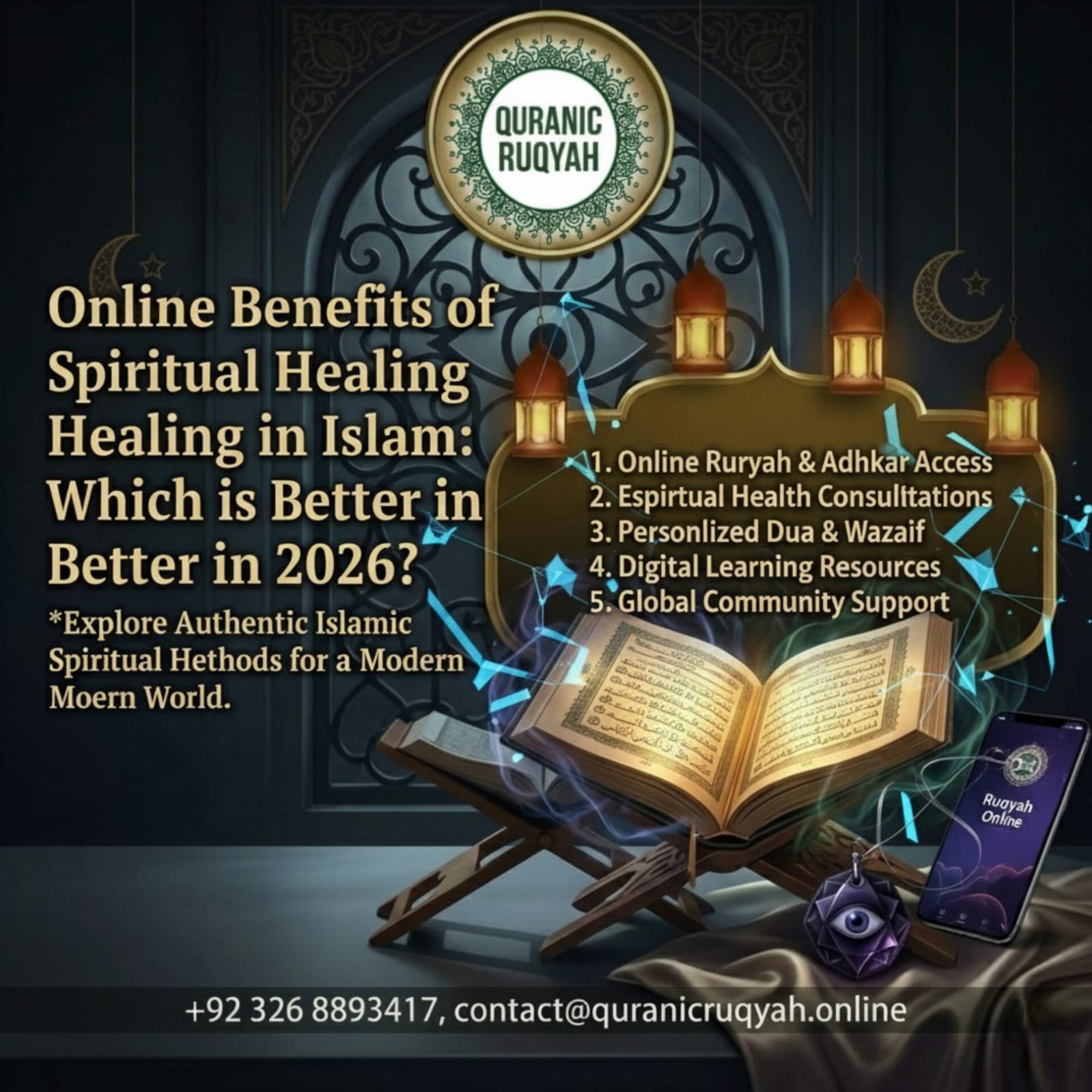 Online Benefits of Spiritual Healing in Islam: Which is Better in 2026?