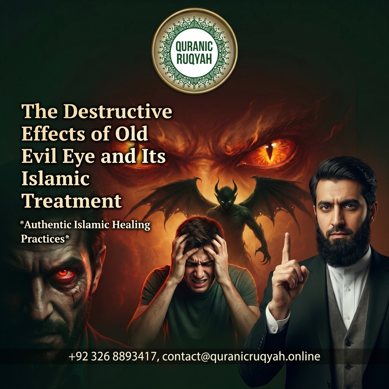 The Destructive Effects of Old Evil Eye and Its Islamic Treatment (Complete Ruqyah Guide 2026)